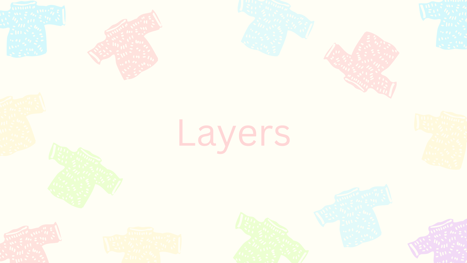 Layers