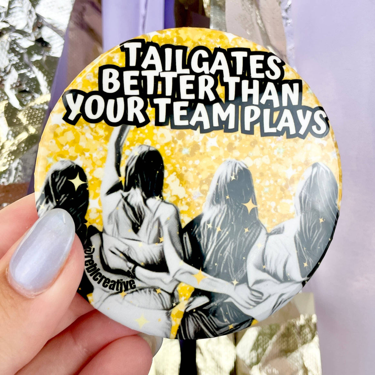 Tailgates Better - Black & Yellow - Game Day Button