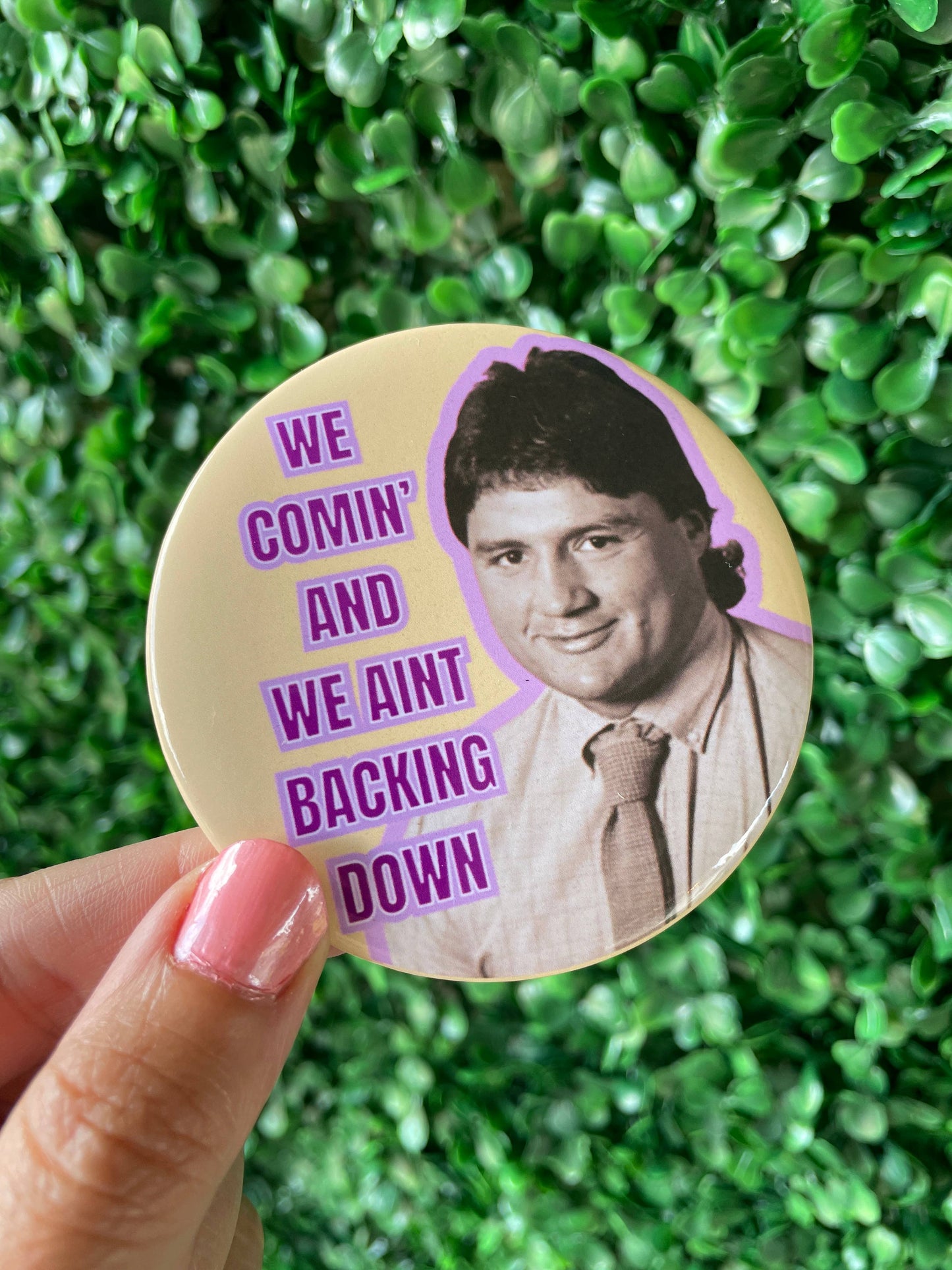 We Comin - Game Day Button