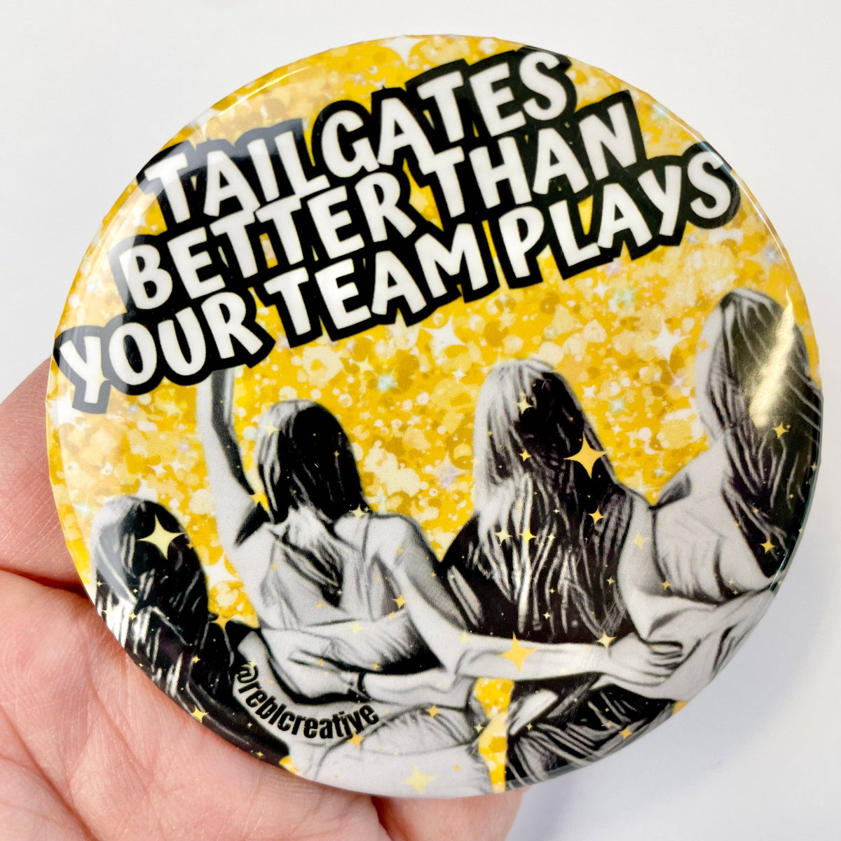 Tailgates Better - Black & Yellow - Game Day Button